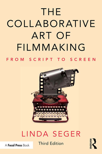 The Collaborative Art of Filmmaking: From Script to Screen