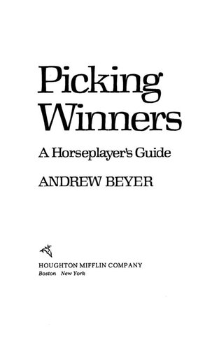 Picking Winners: A Horseplayer's Guide