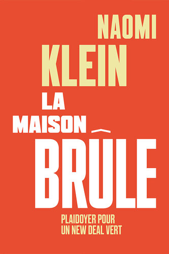 La maison brûle