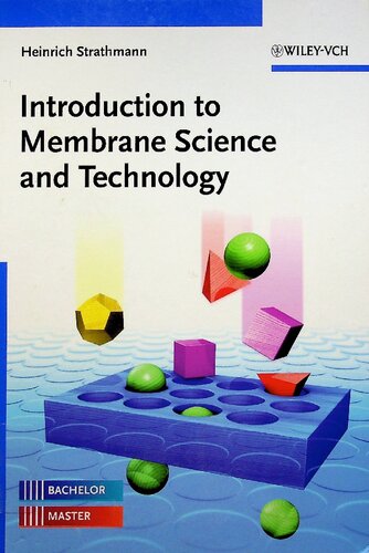 Introduction to Membrane Science and Technology