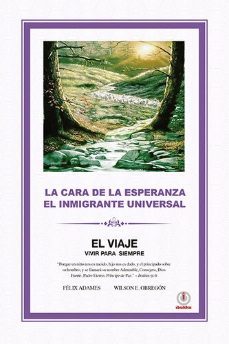 La Cara de la Esperanza El Inmigrante Universal