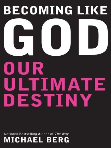 Becoming Like God: Our Ultimate Destiny