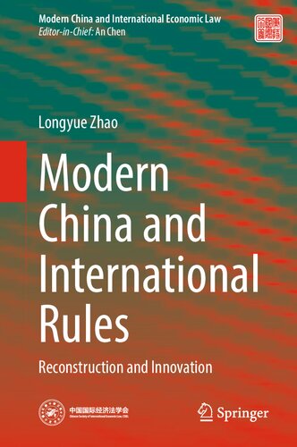 Modern China and International Rules: Reconstruction and Innovation