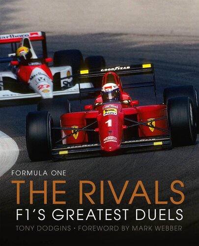 Formula One: The Rivals: F1's Greatest Duels