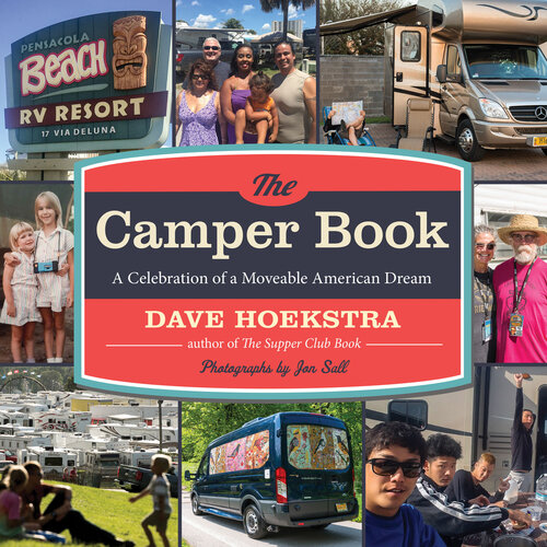 The Camper Book: A Celebration of a Moveable American Dream