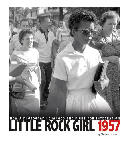 Little Rock Girl 1957: How a Photograph Changed the Fight for Integration