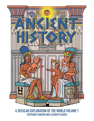 Ancient History: A Secular Exploration of the World