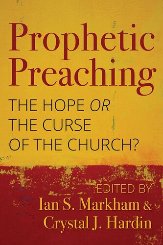 Prophetic Preaching: The Hope or the Curse of the Church?