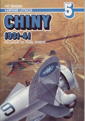 Chiny 1931-41. Preludium do Pearl Harbor