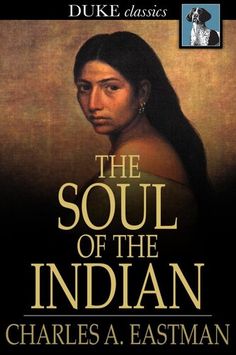 The Soul of the Indian: An Interpretation