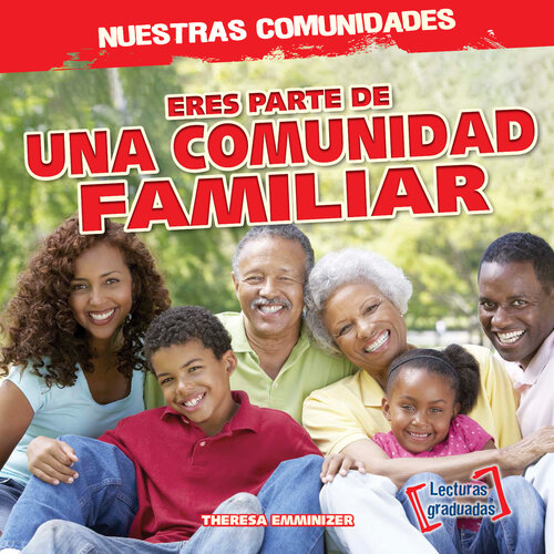 Eres parte de una comunidad familiar (You're Part of a Family Community!)