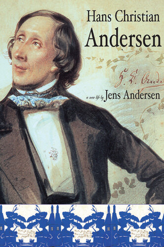 Hans Christian Andersen: A New Life