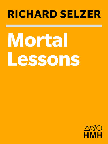 Mortal Lessons: Notes on the Art of Surgery