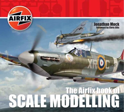 The Airfix Book of Scale Modelling