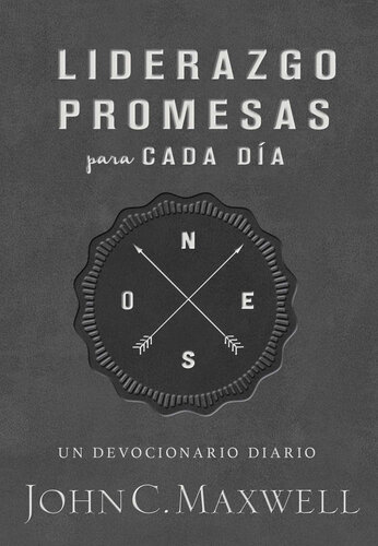 Liderazgo, promesas para cada día: Un devocionario diario