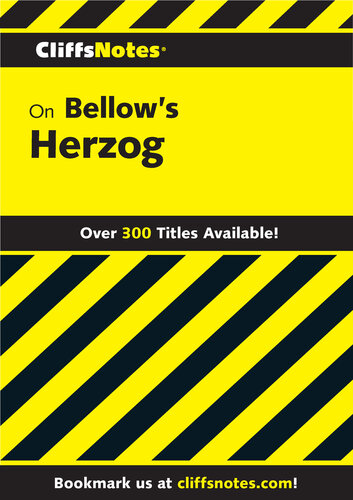 Cliffsnotes on Bellow's Herzog