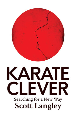 Karate Clever: Searching for a New Way