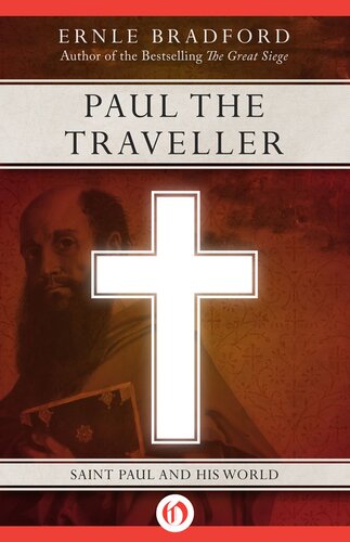 Paul the Traveller: St Paul and His World