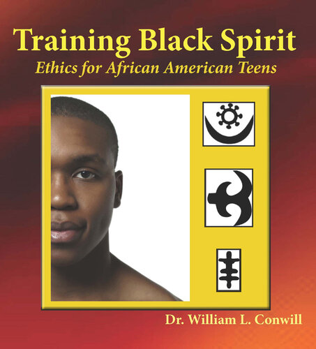 Training Black Spirit: Ethics for African American Teens