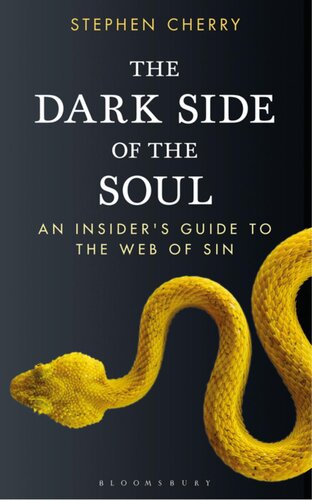 The Dark Side of the Soul: An Insider's Guide to the Web of Sin