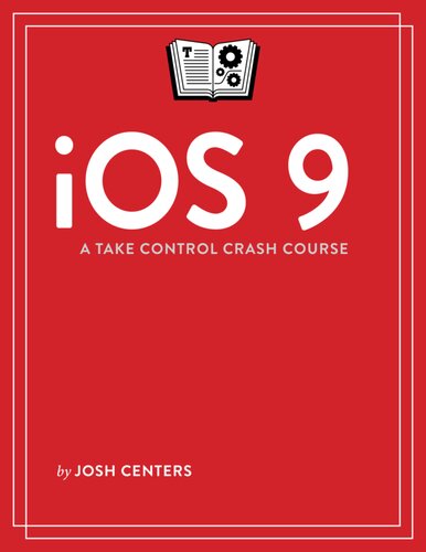 iOS 9: A Take Control Crash Course