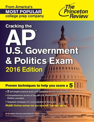 Cracking the AP U.S. Government & Politics Exam, 2016 Edition