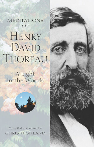 Meditations of Henry David Thoreau: A Light in the Woods