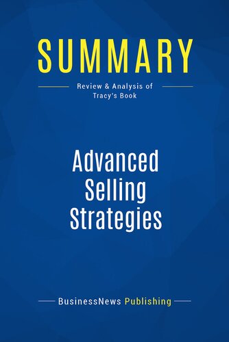 Summary: Advanced Selling Strategies: Review and Analysis of Tracy's Book