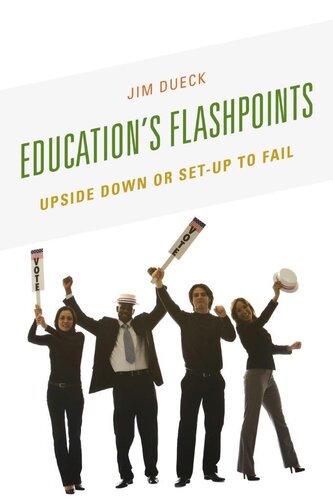 Education's Flashpoints: Upside Down or Set-Up to Fail