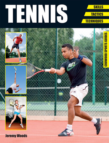 Tennis: Skills--Tactics--Techniques