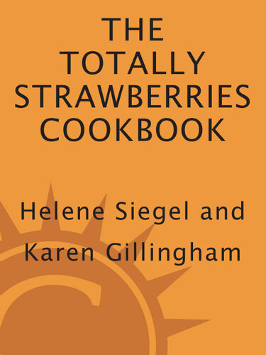 Totally Strawberries Cookbook