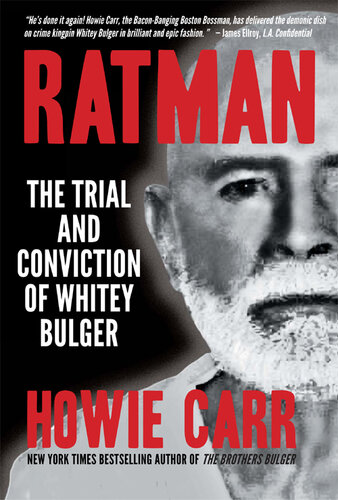 Ratman: The Trial and Conviction of Whitey Bulger