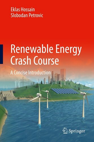 Renewable Energy Crash Course: A Concise Introduction