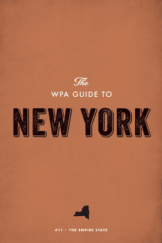 The WPA Guide to New York: The Empire State