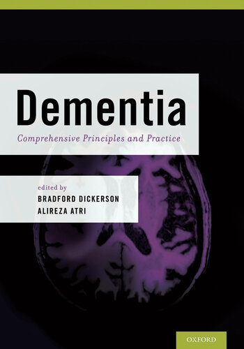 Dementia: Comprehensive Principles and Practices