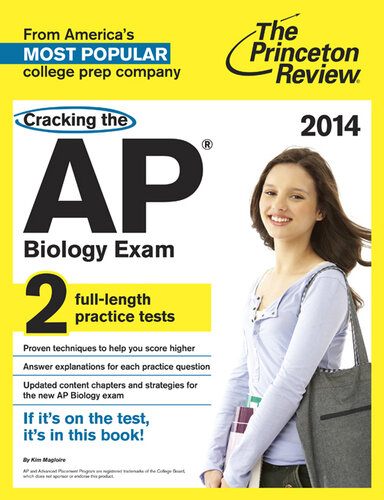 Cracking the AP Biology Exam, 2014 Edition