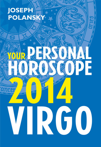 Virgo 2014: Your Personal Horoscope