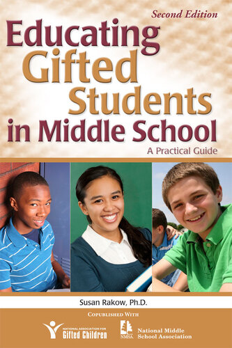 Educating Gifted Students in Middle School: A Practical Guide
