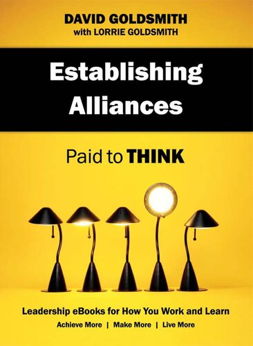 Establishing Alliances: Paid to Think