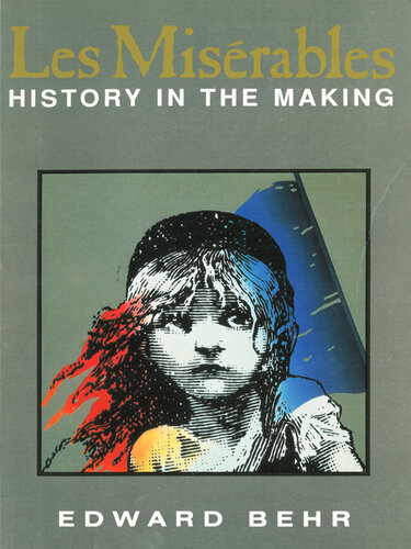 Les Misérables: History in the Making