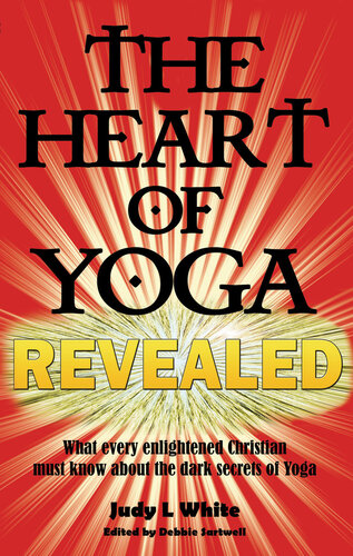 The Heart of Yoga Revealed