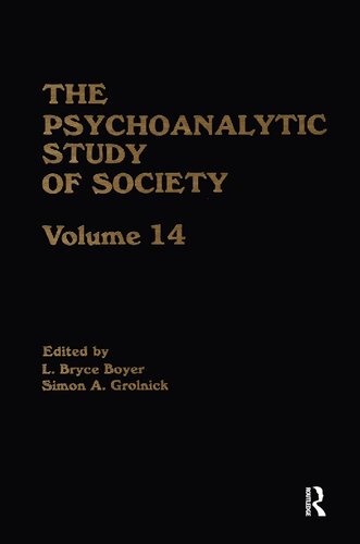 The Psychoanalytic Study of Society, V. 14: Essays in Honor of Paul Parin