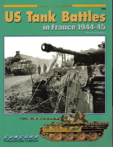 Us Tank Battles In France 1944-45