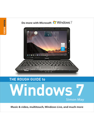 The Rough Guide to Windows 7