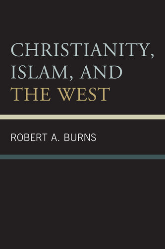 Christianity, Islam, and the West