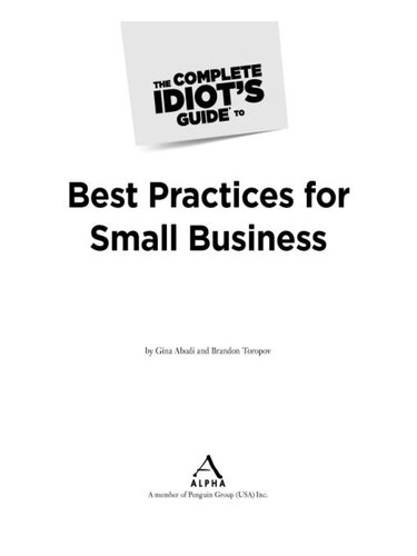 The Complete Idiot's Guide to Best Practices for Small Business