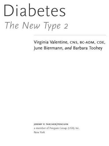 Diabetes: The New Type 2: Your Complete Handbook to Living Healthfully with Diabetes Type 2