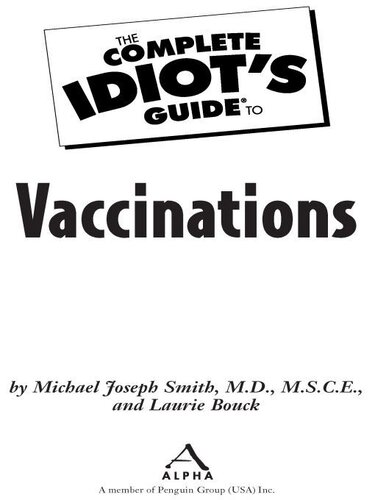 The Complete Idiot's Guide to Vaccinations