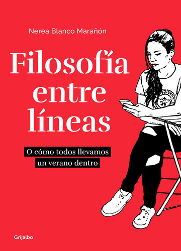 Filosofía entre líneas: O cómo todos llevamos un verano dentro