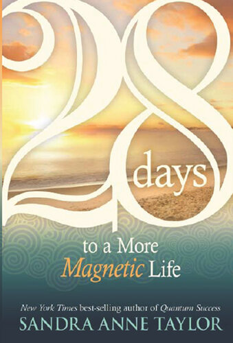 28 Days to a More Magnetic Life